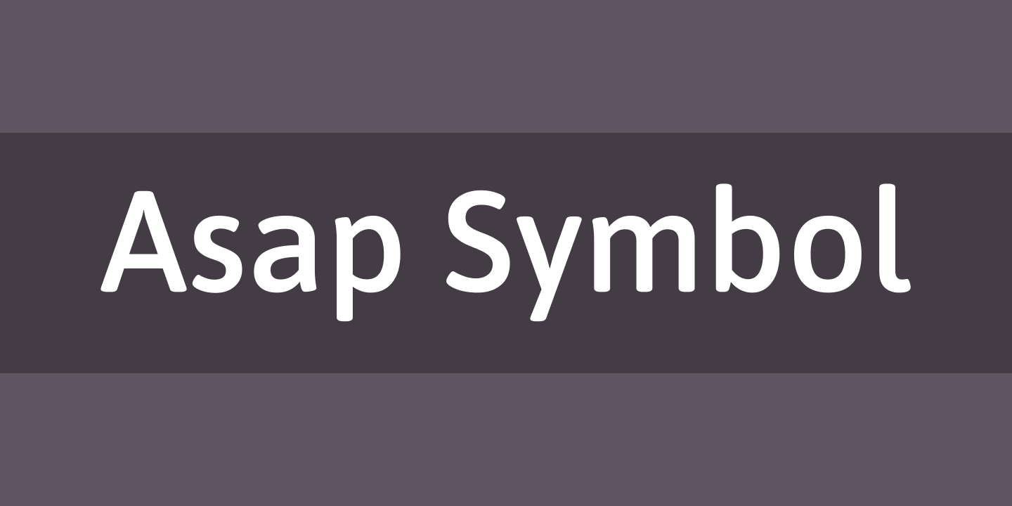 Przykład czcionki Asap Symbol Regular